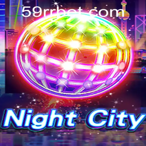 Descubra o Fascinante Mundo de NightCity e as Emoções de 59RR.com
